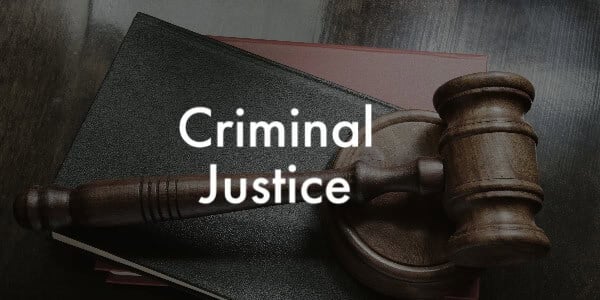Criminal Justice