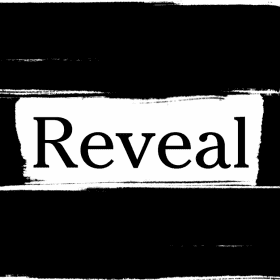 Reveal Podcast